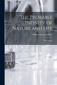 Cover image for The Probable Infinity of Nature and Life
