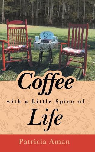 Cover image for Coffee with a Little Spice of Life