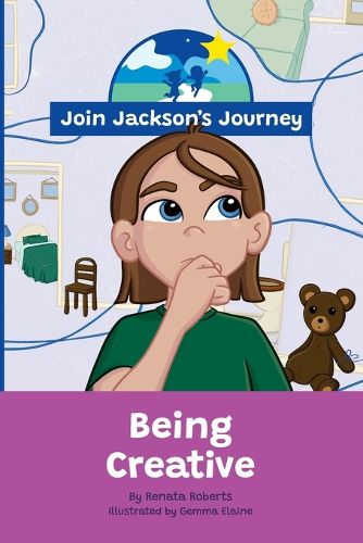 JOIN JACKSON's JOURNEY Being Creative