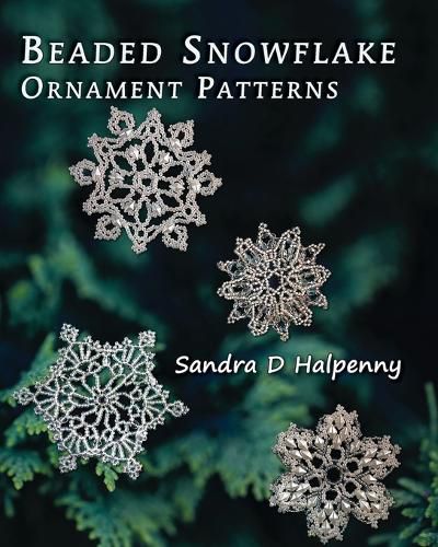 Cover image for Beaded Snowflake Ornament Patterns