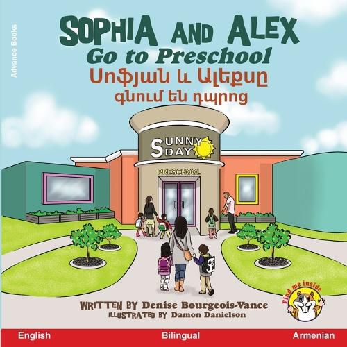 Cover image for Sophia and Alex Go to Preschool