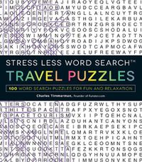 Cover image for Stress Less Word Search - Travel Puzzles: 100 Word Search Puzzles for Fun and Relaxation