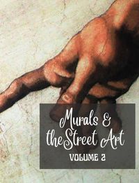 Cover image for Murals and The Street Art