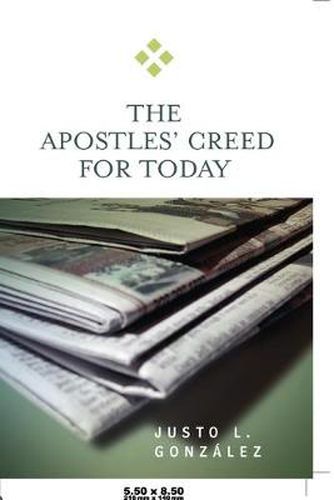 The Apostles' Creed for Today