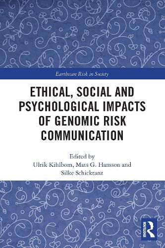 Cover image for Ethical, Social and Psychological Impacts of Genomic Risk Communication