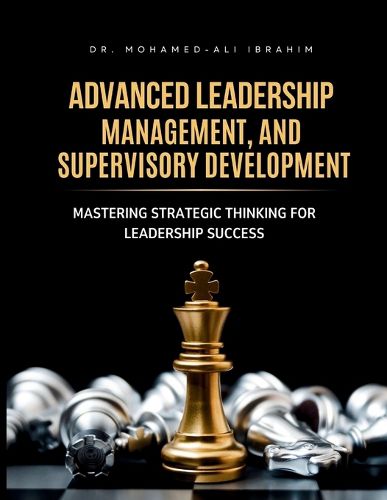 Cover image for Advanced Leadership, Management, and Supervisory Development