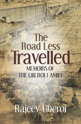 Cover image for The Road Less Travelled: Memoirs of the Uberoi Family (English)