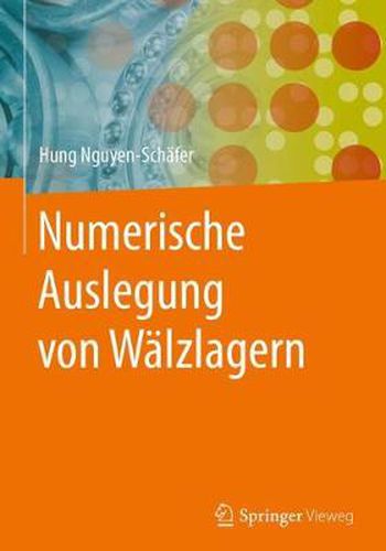 Cover image for Numerische Auslegung von Walzlagern