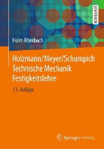 Cover image for Holzmann/Meyer/Schumpich Technische Mechanik Festigkeitslehre