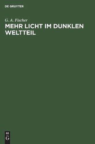 Mehr Licht im dunklen Weltteil