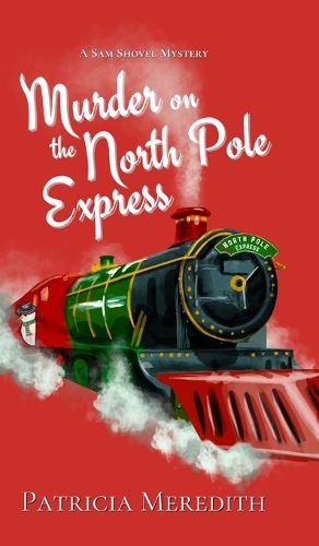 Cover image for Murder on the North Pole Express