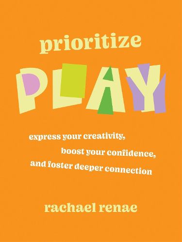 Cover image for Prioritize Play