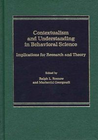 Cover image for Contextualism and Understanding in Behavioral Science: Implications for Research and Theory