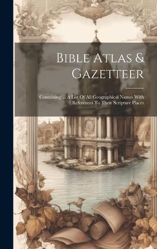 Cover image for Bible Atlas & Gazetteer