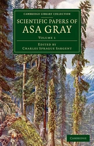 Scientific Papers of Asa Gray