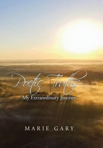 Cover image for Poetic Truths: My Extraordinary Journey
