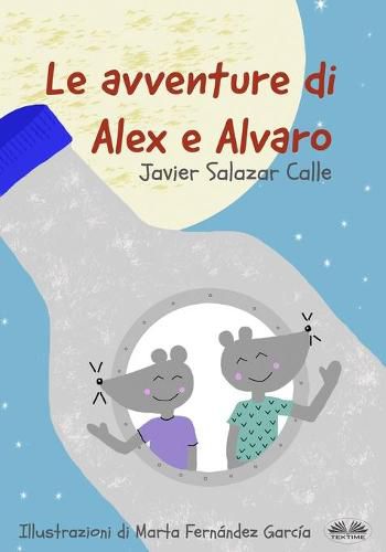 Cover image for Le Avventure di Alex e Alvaro