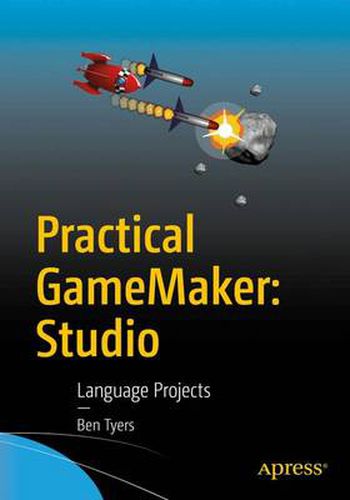 Cover image for Practical GameMaker: Studio: Language Projects