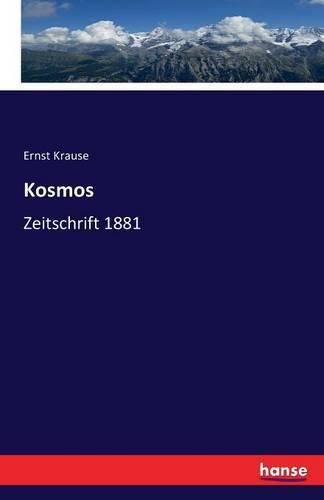 Cover image for Kosmos: Zeitschrift 1881
