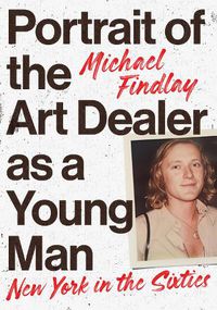 Cover image for Portrait of the Art Dealer as a Young Man