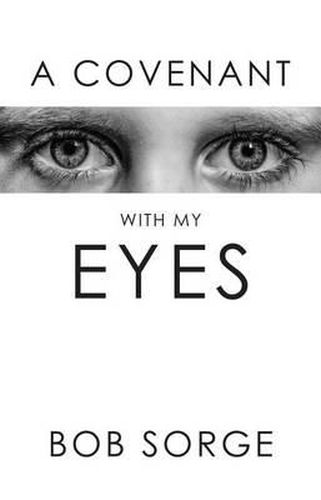 Cover image for A Covenant with My Eyes