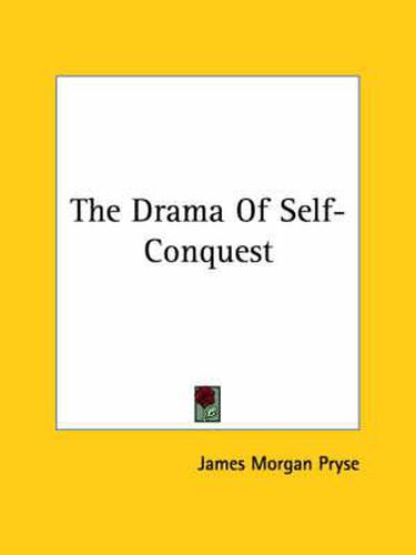 Cover image for The Drama of Self-Conquest