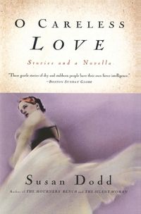 Cover image for O Careless Love