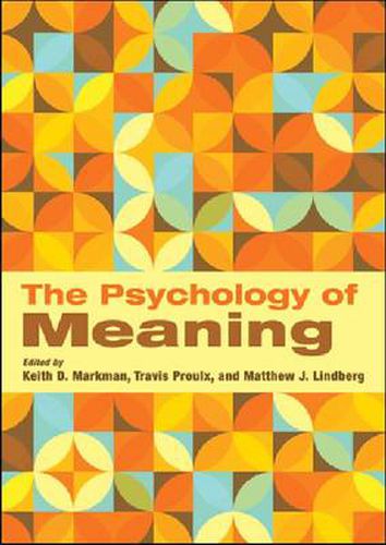 Cover image for The Psychology of Meaning