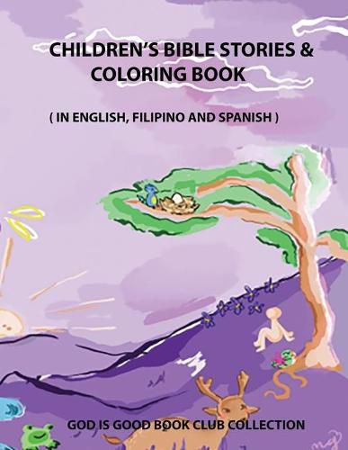 Cover image for Children's Bible Stories & Coloring Book: In English, Filipino, and Spanish