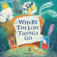 Cover image for Where the Lost Things Go