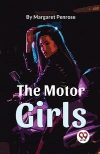 Cover image for The Motor Girls