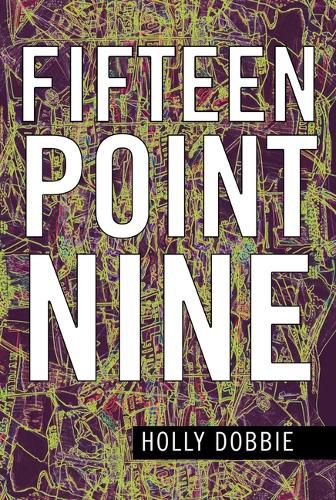 Cover image for Fifteen Point Nine