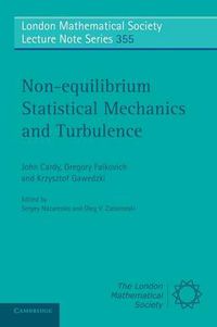 Cover image for Non-equilibrium Statistical Mechanics and Turbulence