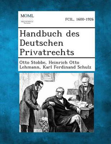 Handbuch Des Deutschen Privatrechts