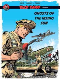 Cover image for Buck Danny Classics Vol. 3: Ghosts of the Rising Sun