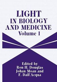 Cover image for Light in Biology and Medicine: Volume 1