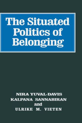 Cover image for The Situated Politics of Belonging