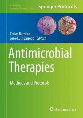 Cover image for Antimicrobial Therapies: Methods and Protocols