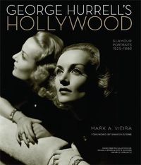 Cover image for George Hurrell's Hollywood: Glamour Portraits 1925-1992