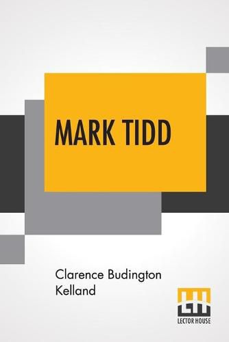 Mark Tidd: His Adventures And Strategies