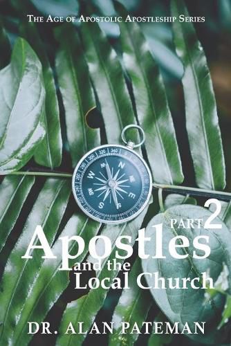 Cover image for Apostles and the Local Church