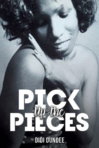 Cover image for Pick Up the Pieces