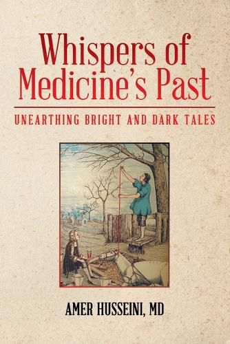 Cover image for Whispers of Medicine's Past