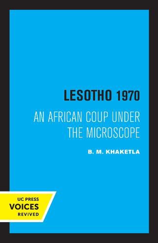 Cover image for Lesotho 1970: An African Coup under the Microscope