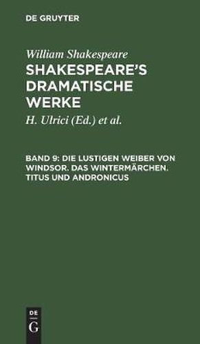 Die Lustigen Weiber Von Windsor. Das Wintermarchen. Titus Und Andronicus