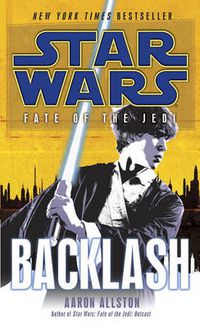 Cover image for Backlash: Star Wars Legends (Fate of the Jedi)