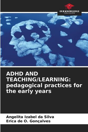 Cover image for ADHD and Teaching/Learning