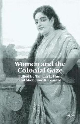 Cover image for Women and the Colonial Gaze