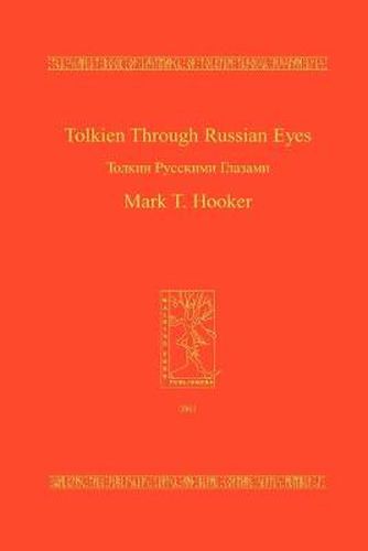 Cover image for Tolkien Through Russian Eyes