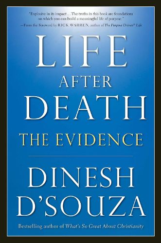 Life After Death: The Evidence